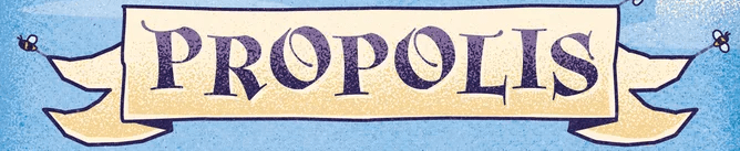 Propolis text on a banner