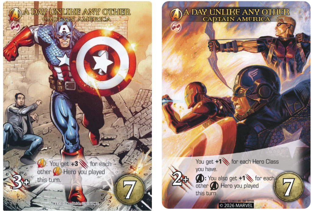 Marvel Legendary card A DAY LIKE ANY OTHER, CAPTAIN AMERICA
Left side is the 2012 version with old-school comic art of Captain America running toward camera
Right side is the 2026 version with Captain America, Iron Man, and Hawkeye all looking to the left, in a more stylized art style